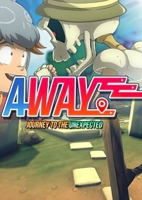 
AWAY: Journey to the Unexpected