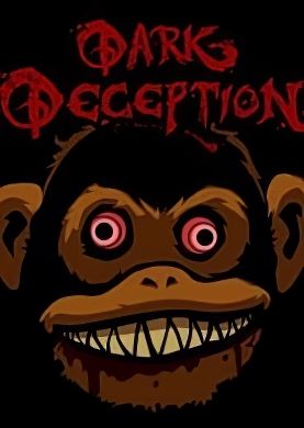 
Dark Deception