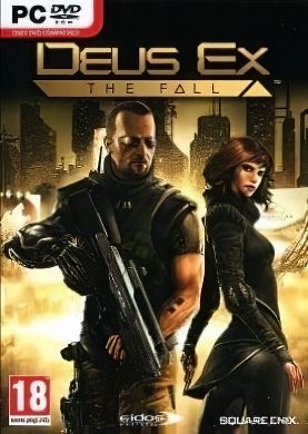 
Deus Ex: The Fall
