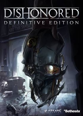 
Dishonored