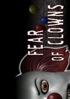 
Fear of Clowns