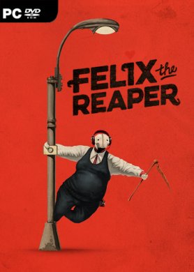
Felix The Reaper