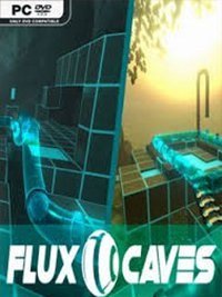 
Flux Caves