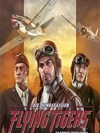 
Flying Tigers: Shadows Over China