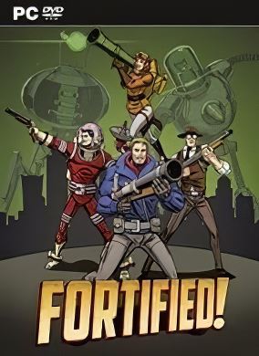 
Fortified