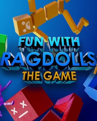 
Fun with Ragdolls: The Game