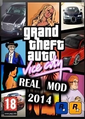 
Grand Theft Auto Vice City - Real Mod 2014