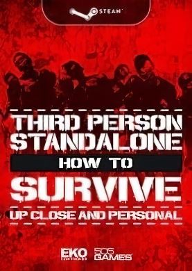 
How To Survive: Third Person Standalone