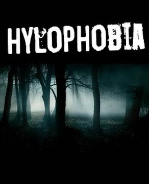 
Hylophobia