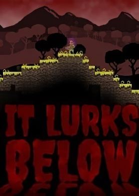 
It Lurks Below