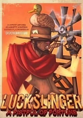 
Luckslinger