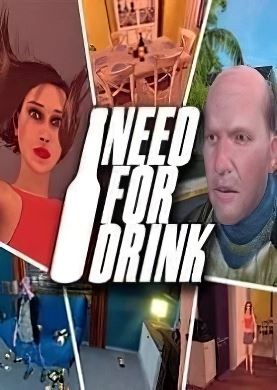 
Need For Drink