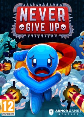 
Never Give Up
