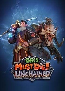 
Orcs Must Die! Unchained