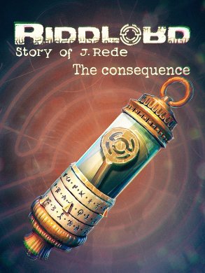 
Riddlord: The Consequence