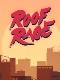 
Roof Rage
