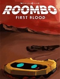 
Roombo First Blood