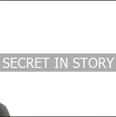 
Secret in Story