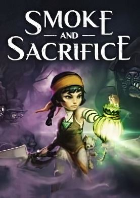 
Smoke and Sacrifice