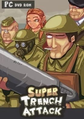 
Super Trench Attack