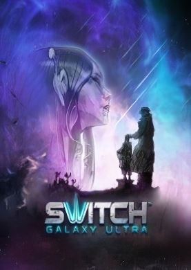 
Switch Galaxy Ultra