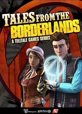 
Tales from the Borderlands