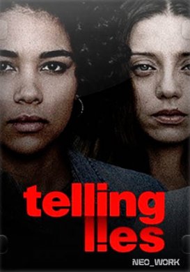 
Telling Lies