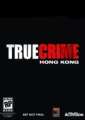 
True Crime: Hong Kong