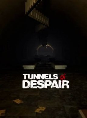 
Tunnels of Despair