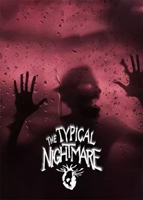
Typical Nightmare