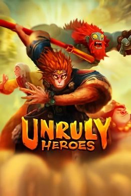 
Unruly Heroes