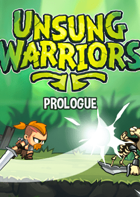 
Unsung Warriors Prologue