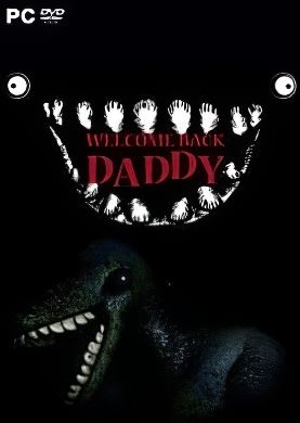 
Welcome Back Daddy