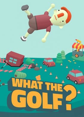 
What the Golf?