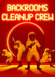Backrooms Cleanup Crew: ТРЕЙНЕР И ЧИТЫ (V1.0.68)