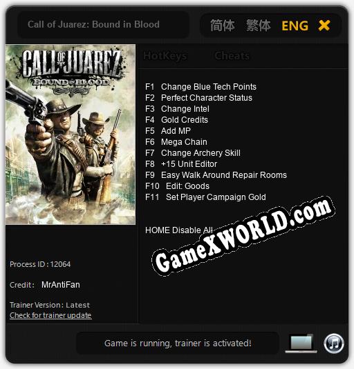Call of Juarez: Bound in Blood: ТРЕЙНЕР И ЧИТЫ (V1.0.65)