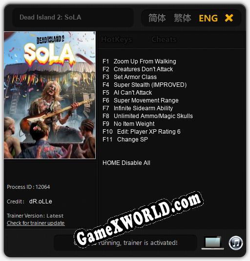 Трейнер для Dead Island 2: SoLA [v1.0.8]