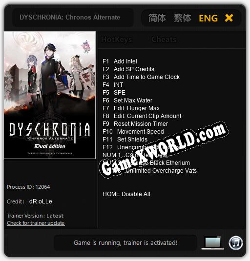 Трейнер для DYSCHRONIA: Chronos Alternate [v1.0.3]
