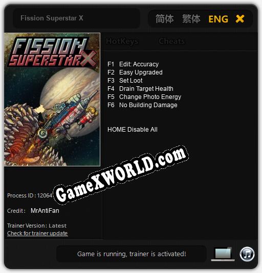 Трейнер для Fission Superstar X [v1.0.1]