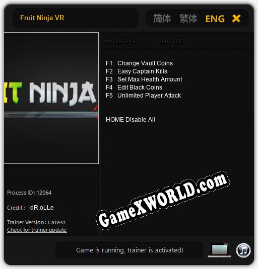Fruit Ninja VR: ТРЕЙНЕР И ЧИТЫ (V1.0.55)