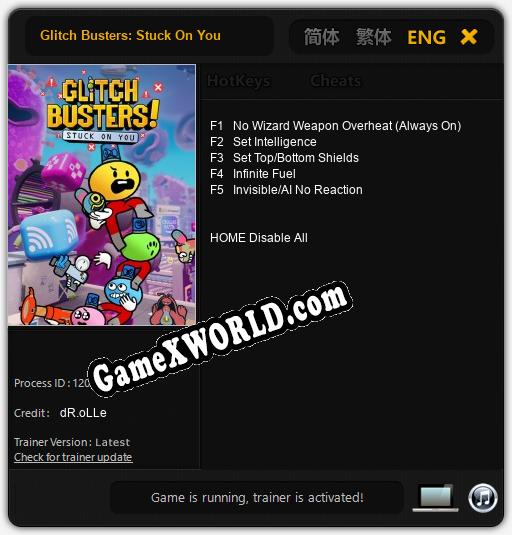 Glitch Busters: Stuck On You: ТРЕЙНЕР И ЧИТЫ (V1.0.43)