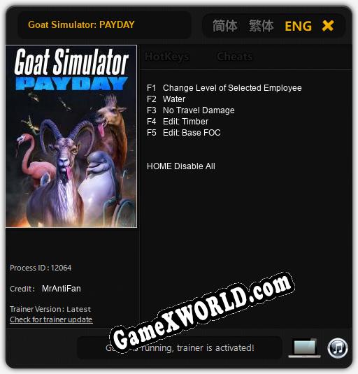 Трейнер для Goat Simulator: PAYDAY [v1.0.3]