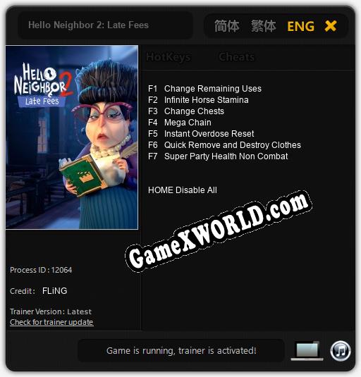 Hello Neighbor 2: Late Fees: Трейнер +7 [v1.2]