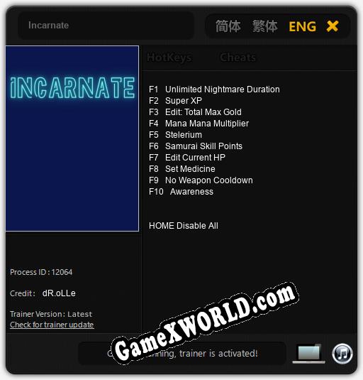 Трейнер для Incarnate [v1.0.8]