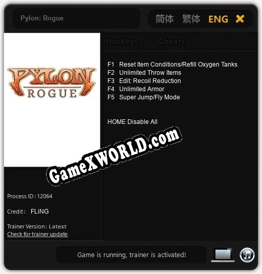 Трейнер для Pylon: Rogue [v1.0.1]