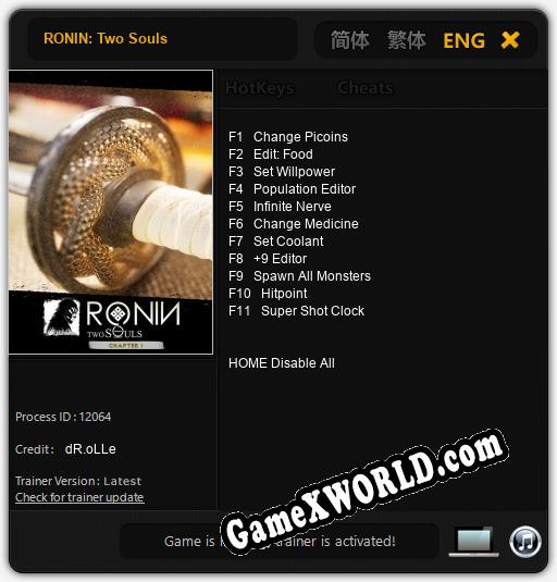 Трейнер для RONIN: Two Souls [v1.0.5]