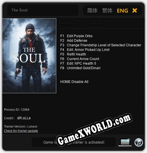 The Soul: Трейнер +8 [v1.1]