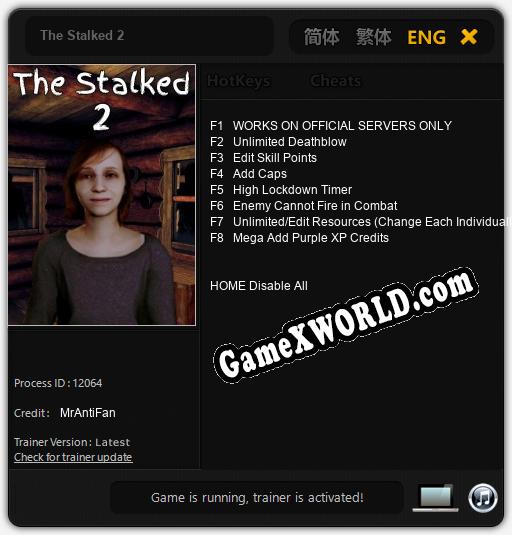 The Stalked 2: ТРЕЙНЕР И ЧИТЫ (V1.0.19)