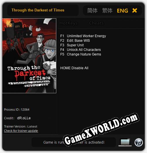 Трейнер для Through the Darkest of Times [v1.0.9]