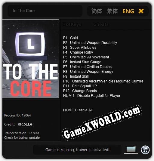 Трейнер для To The Core [v1.0.1]